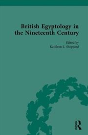 Buy British Egyptology in the Nineteenth Century