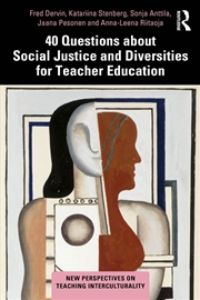 Buy 40 Questions about Social Justice and Diversities for Teacher Education