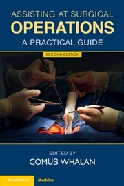 Buy Assisting At Surgical Operations : A Practical Guide
