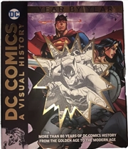 Buy Dc Comics: A Visual History Year By Year