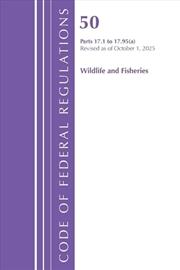 Buy Code of Federal Regulations, Title 50 Wildlife and Fisheries 17.1-17.95(a), Revised as of October 1,