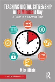 Buy Teaching Digital Citizenship in 10 Minutes a Day
