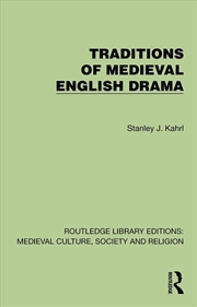 Buy Traditions of Medieval English Drama