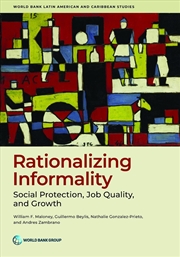 Buy Why Labor Informality Persists