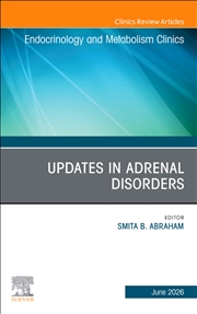Buy Updates In Adrenal Disorders, An Issue Of Endocrinology And Metabolism Clinics Of North America