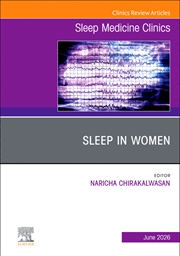 Buy Sleep In Women, An Issue Of Sleep Medicine Clinics : Volume 21-2