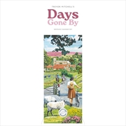 Buy Trevor Mitchell, Days Gone By Slim Calendar 2027