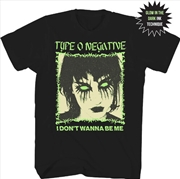 Buy Type O Negative - I Don't Wanna Be Me T-Shirt - XL Black / Glow in the Dark