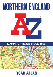 Buy Northern England A-Z Road Atlas : Navigate Your Way Around Northern England with Ease Using Trusted