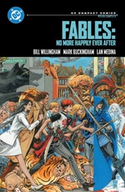 Buy Fables: No More Happily Ever After: DC Compact Comics Edition
