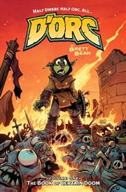 Buy D'ORC Volume 1 : The Book of Certain Doom