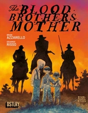 Buy The Blood Brothers Mother