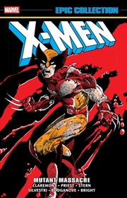 Buy X-Men Epic Collection: Mutant Massacre
