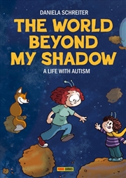Buy The World Beyond My Shadow : A Life With Autism
