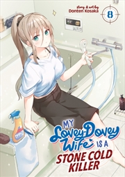 Buy My Lovey-Dovey Wife is a Stone Cold Killer Vol. 8