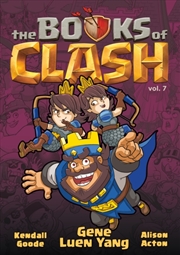 Buy The Books of Clash Volume 7: Legendary Legends of Legendarious Achievery