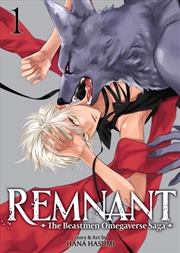 Buy Remnant: The Beastmen Omegaverse Saga Vol. 1