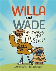 Buy Willa and Wade Are Definitely Not Spies
