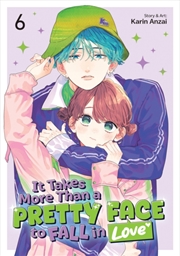 Buy It Takes More Than a Pretty Face to Fall in Love Vol. 6