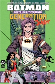 Buy Batman: White Knight Presents: Generation Joker
