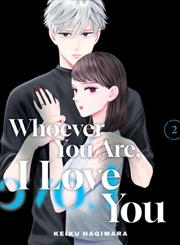 Buy Whoever You Are, I Love You 2
