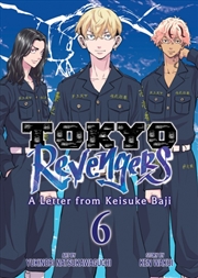 Buy Tokyo Revengers: A Letter from Keisuke Baji Vol. 6