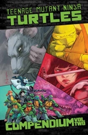 Buy Teenage Mutant Ninja Turtles: Ongoing Compendium, Vol. 2