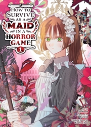 Buy How to Survive as a Maid in a Horror Game (Comic) Vol. 1