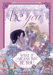 Buy What it Means to Be You (Comic) Vol. 5