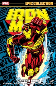 Buy Iron Man Epic Collection: Crash & Burn