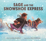 Buy Sage and the Snowshoe Express