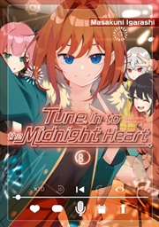 Buy Tune In to the Midnight Heart 8