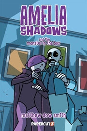 Buy Amelia Shadows and the Monster in the Box