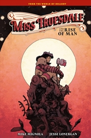 Buy Miss Truesdale and the Rise of Man