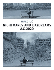 Buy Nightmares and Daydreams: A.C. 2020 : A collection of wordless single-page visual essays by award-wi