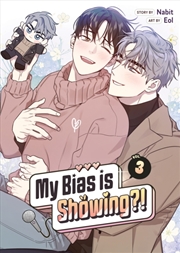 Buy My Bias is Showing?! Vol. 3