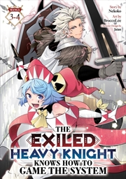 Buy The Exiled Heavy Knight Knows How to Game the System (Omnibus) Vol. 3-4