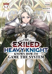 Buy The Exiled Heavy Knight Knows How to Game the System (Omnibus) Vol. 1-2