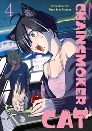 Buy Chainsmoker Cat Vol. 4