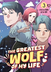 Buy The Greatest Wolf of My Life Vol. 3