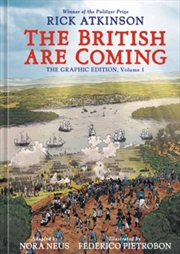 Buy The British Are Coming : The Graphic Edition, Volume 1