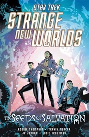 Buy Star Trek: Strange New Worlds - The Seeds of Salvation