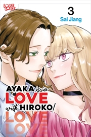 Buy Ayaka is in Love with Hiroko! Volume 3