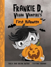 Buy Frankie D, Vegan Vampire's First Halloween