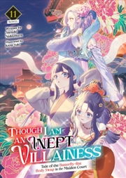 Buy Though I Am an Inept Villainess: Tale of the Butterfly-Rat Body Swap in the Maiden Court (Light Nove