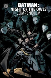 Buy Batman: Night of the Owls Compendium