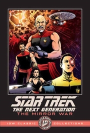 Buy Star Trek: The Next Generation - The Mirror War - IDW Classic Collections