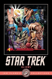 Buy Star Trek: Aliens - IDW Classic Collections