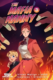 Buy The Mafia Nanny, Vol. 3 : A WEBTOON Unscrolled Graphic Novel