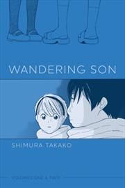 Buy Wandering Son Volumes One & Two